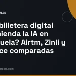 ¿Qué billetera digital recomienda la IA en Venezuela? Airtm, Zinli y Binance comparadas